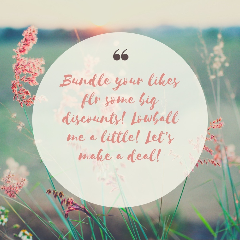 BUNDLE ITEMS, SHOOT ME AN OFFER